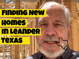 Finding New Homes in Leander Texas