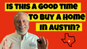 Is this a good time to buy in Austin