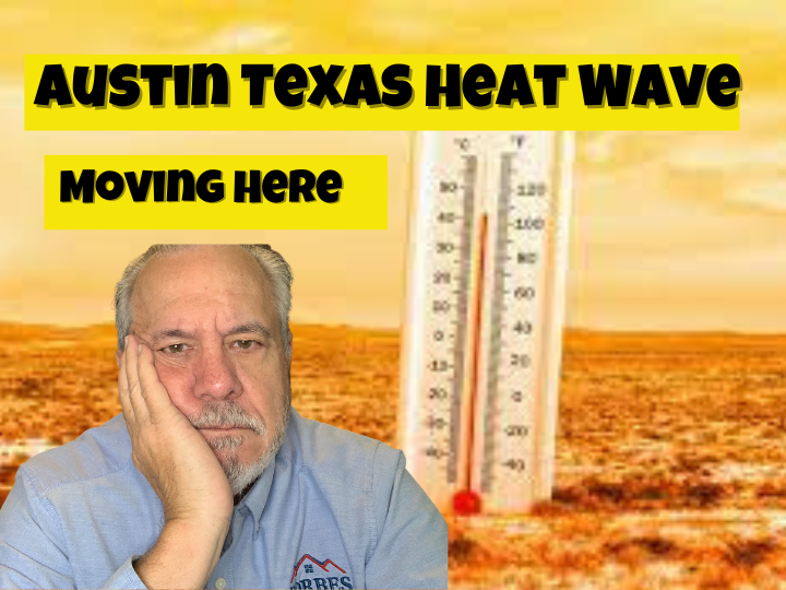 Austin Texas Heat Wave Moving To Austin